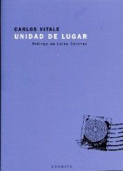 &ldquo;Unidad de lugar&rdquo;, de Carlos Vitale