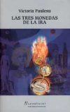"Las tres monedas de la ira", de Victoria Paulesu