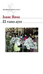 "El vano ayer", Isaac Rosa
