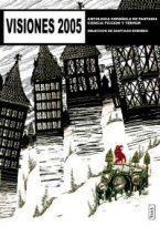 �Visiones�, antolog�a de literatura fant�stica