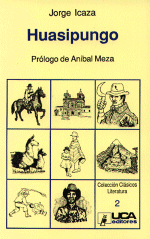 �Huasipungo�, de Jorge Icaza