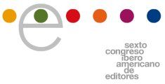 VI Congreso Iberoamericano de Editores