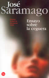 &ldquo;Ensayo sobre la ceguera&rdquo;, de Jos&eacute; Saramago