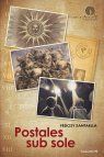 &ldquo;Postales sub sole&rdquo;, de Fedosy Santaella