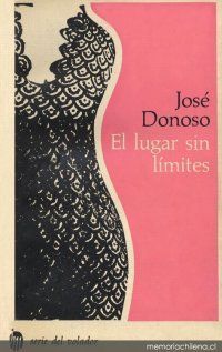 &ldquo;El lugar sin l&iacute;mites&rdquo;, de Jos&eacute; Donoso