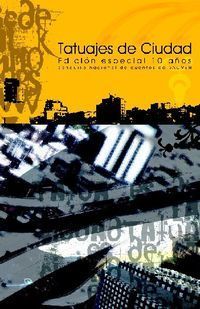 &ldquo;Tatuajes de ciudad&rdquo;, antolog&iacute;a del concurso de cuentos de Sacven