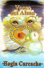 &ldquo;Voces del alma&rdquo;, de Hogla Carcacho