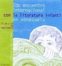 2&ordm; Encuentro Internacional con la Literatura Infantil en Venezuela