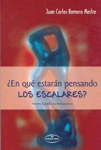 &ldquo;&iquest;En qu&eacute; estar&aacute;n pensando los escalares?&rdquo;, de Juan Carlos Romero Mestre