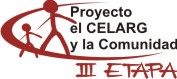 Proyecto &ldquo;El Celarg y la Comunidad&rdquo;