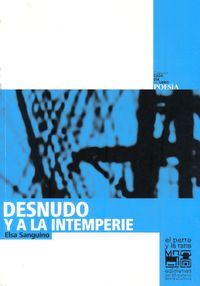 &ldquo;Desnudo y a la intemperie&rdquo;, de Elsa Sanguino