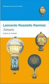 &ldquo;Aimarte&rdquo;, de Leonardo Rossiello