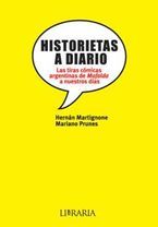 &ldquo;Historietas a diario: las tiras c&oacute;micas argentinas de Mafalda a nuestros d&iacute;as&rdquo;, de Hern&aacute;n Martignone y Mariano Prunes