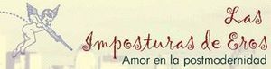 Antolog&iacute;a &ldquo;Las imposturas de Eros: amor en la postmodernidad&rdquo;
