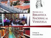 &ldquo;Historia de la Biblioteca Nacional de Venezuela&rdquo;, de Santos Himiob