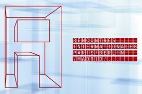 XVIII Festival Les Rencontres Internationales Paris/Berlin/Madrid