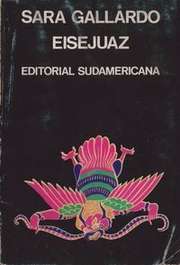 &ldquo;Eisejuaz&rdquo;, de Sara Gallardo