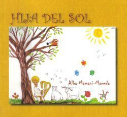 &ldquo;Hija del sol&rdquo;, de Alba Mamani-Macedo