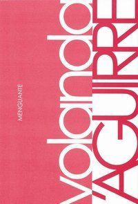 &ldquo;Menguante&rdquo;, de Yolanda Aguirre