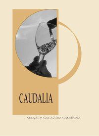 &ldquo;Caudal&iacute;a&rdquo;, de Magaly Salazar Sanabria