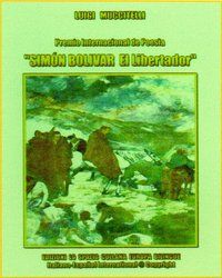 Antolog&iacute;a internacional del Premio &ldquo;Sim&oacute;n Bol&iacute;var El Libertador&rdquo;