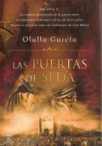 &ldquo;Las puertas de Seda&rdquo;, de Olalla Garc&iacute;a