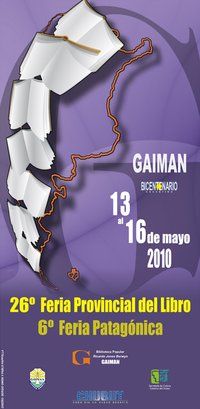 27&ordf; Feria Provincial del Libro del Chubut y 7&ordf; Feria Patag&oacute;nica del Libro