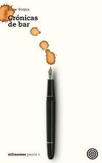 &ldquo;Cr&oacute;nicas de bar&rdquo;, de Edgar Borges