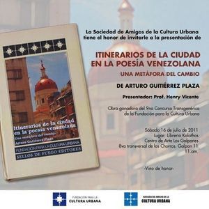 &ldquo;Itinerarios de la ciudad en la poes&iacute;a venezolana: una met&aacute;fora del cambio&rdquo;, de Arturo Guti&eacute;rrez Plaza