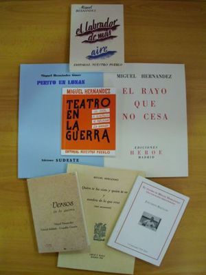 Ediciones facsimilares de obras de Miguel Hern&aacute;ndez
