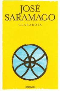 &ldquo;Claraboia&rdquo;, de Jos&eacute; Saramago