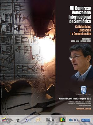 VII Congreso Venezolano Internacional de Semi&oacute;tica &ldquo;Cotidianidad, Educaci&oacute;n y Comunicaci&oacute;n&rdquo;