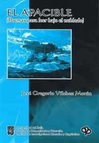 &ldquo;El apacible&rdquo;, de Jos&eacute; Gregorio V&iacute;lchez Mor&aacute;n