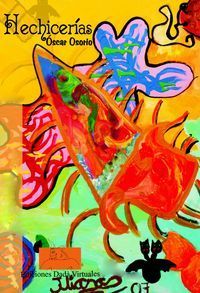 &ldquo;Hechicer&iacute;as&rdquo;, de Oscar Osorio