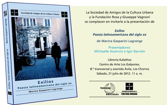 &ldquo;Exilios: poes&iacute;a latinoamericana del siglo XX&rdquo;, de Marina Gasparini