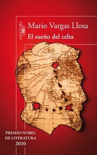 &ldquo;El sue&ntilde;o del celta&rdquo;, de Mario Vargas Llosa