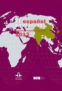 Anuario &ldquo;El espa&ntilde;ol en el mundo&rdquo;, del Instituto Cervantes