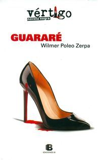 &ldquo;Guarar&eacute;&rdquo;, de Wilmer Poleo Zerpa