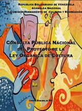 Proyecto de Ley Org�nica de Cultura de Venezuela