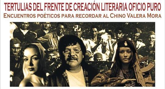 Encuentros po&eacute;ticos para recordar al &ldquo;Chino&rdquo; V&iacute;ctor Valera Mora