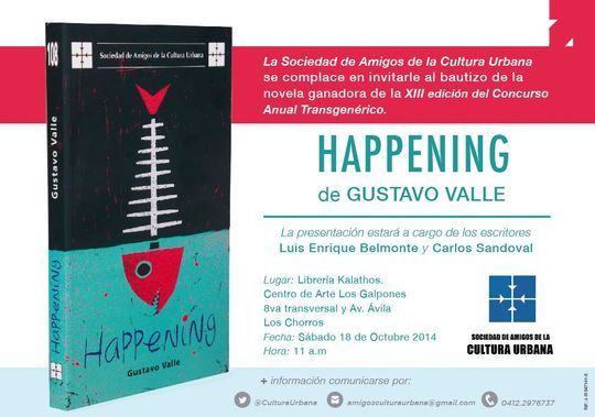 &ldquo;Happening&rdquo;, de Gustavo Valle