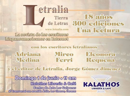 Letralia: 18 a&ntilde;os, 300 ediciones, una lectura