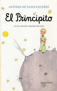 &ldquo;El Principito&rdquo;, de Antoine de Saint-Exup&eacute;ry