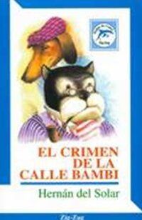 &ldquo;El crimen de la calle Bambi&rdquo;, de Hern&aacute;n del Solar