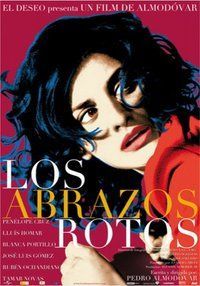 &ldquo;Los abrazos rotos&rdquo;, de Pedro Almod&oacute;var