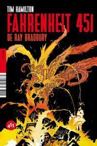 &ldquo;Fahrenheit 451&rdquo;, de Ray Bradbury, en versi&oacute;n c&oacute;mic de Tim Hamilton