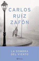 &ldquo;La sombra del viento&rdquo;, de Carlos Ruiz Zaf&oacute;n