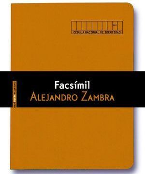 “Facsímil”, de Alejandro Zambra