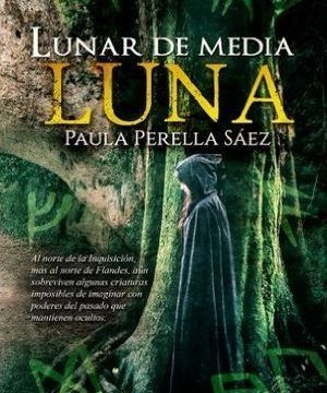 “Lunar de media luna”, de Paula Perella Sáez