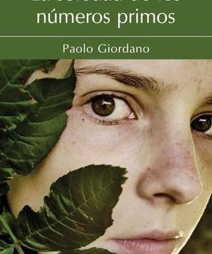 “La soledad de los números primos”, de Paolo Giordano